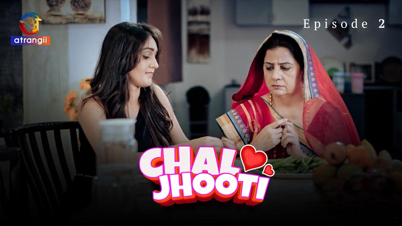 Chal Jhooti | Season 01 | Episode 02